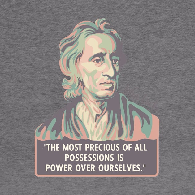 John Locke Portrait and Quote by Left Of Center